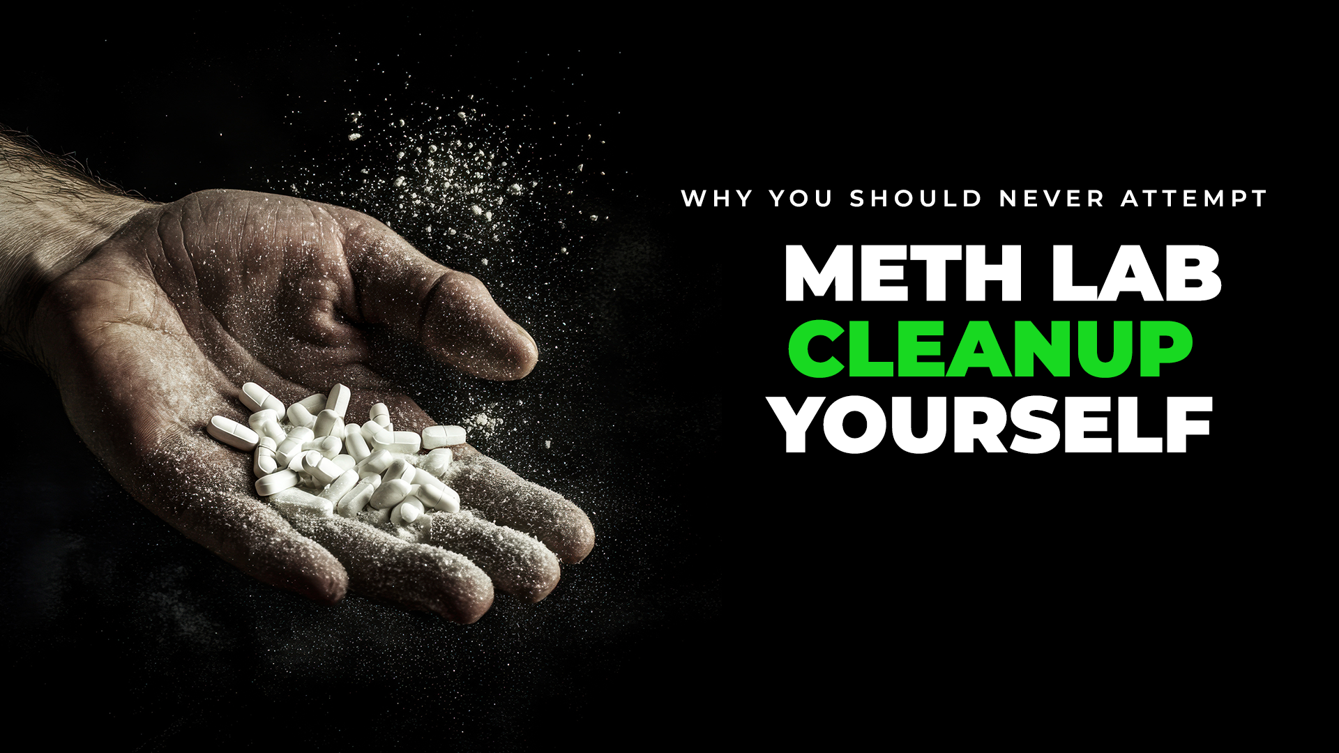 Why You Should Never DIY Meth Lab Clean Up in Sydney